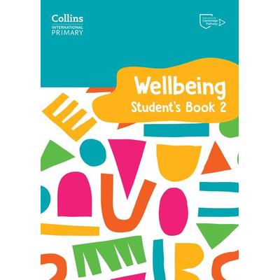 International Primary Wellbeing Student's Book 2, Taschenbuch von Kate Daniels,Victoria Pugh, Collins Reference, 978-0-00-864519-9