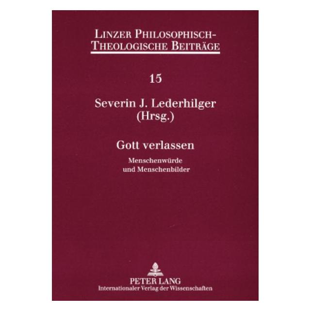 Peter Lang Gott verlassen (Deutsch, 2007) (64884511)