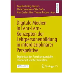 Digitale Medien in Lehr-Lern-Konzepten der Lehrpersonenbildung in interdisziplinärer Per, Fachbücher