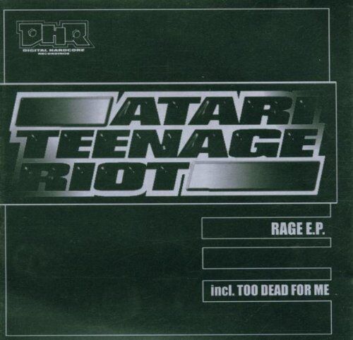Atari Teenage Riot - Rage Ep - Preis vom 12.10.2026 11:37:12 h