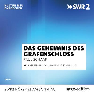 Das Geheimnis im Grafenschloss - Paul Schaaf, Audio, 9783956158636