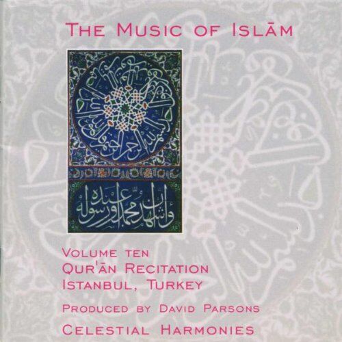Various - The Music of Islam, Vol. 10: Qur'an Recitation, Istanbul, Turkey - Preis vom 11.10.2026 03:10:56 h