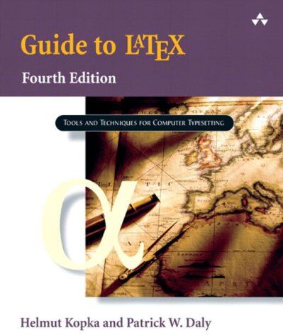 Helmut Kopka - A Guide to LaTeX: Tools and Technologies for Computer Typesetting (Tools and Techniques for Computer Typesetting) - Preis vom 30.09.2026 09:01:18 h
