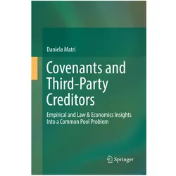 Covenants and Third-Party Creditors, Fachbücher von Daniela Matri