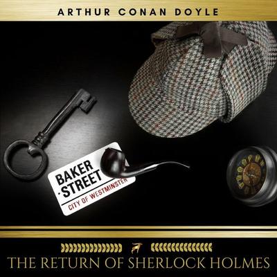 The Return of Sherlock Holmes - Arthur Conan Doyle, Audio, 9782378981822
