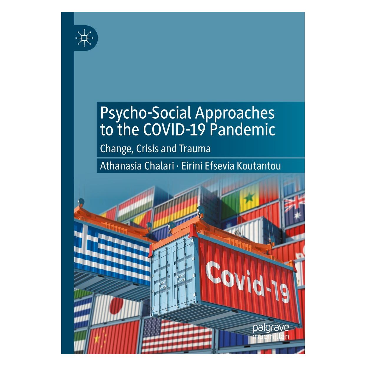 Springer Psycho-Social Approaches to the Covid-19 Pandemic (Englisch, Hardcover, Athanasia Chalari, Eirini Efsevia Koutantou) (9783031078309)