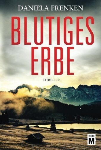 Daniela Frenken - Blutiges Erbe - Preis vom 10.10.2026 11:48:34 h