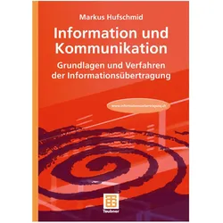 Information und Kommunikation, Fachbücher von Markus Hufschmid