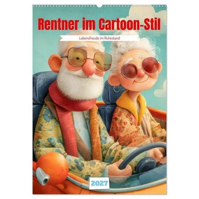 Rentner im Cartoon-Stil - Lebensfreude im Ruhestand (Wandkalender 2027 DIN A2 hoch), CALVENDO Monatskalender