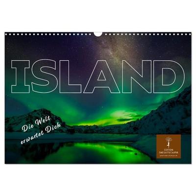 Island - die Welt erwartet Dich (Wandkalender 2027 DIN A3 quer), CALVENDO Monatskalender