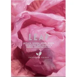 Leaf, Ratgeber von Catherine Phipps