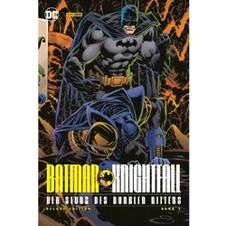 Batman: Knightfall - Der Sturz des Dunklen Ritters (Deluxe Edition), Belletristik