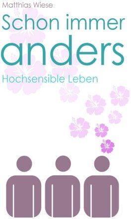 Matthias Wiese - Schon immer anders: Hochsensible Leben - Preis vom 12.10.2026 11:37:12 h