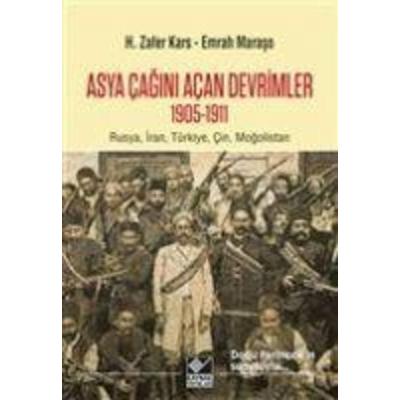 Asya Cagini Acan Devrimler 1095-1911, Taschenbuch von H. Zafer Kars,Emrah Maraso, Kaynak Yayinlari