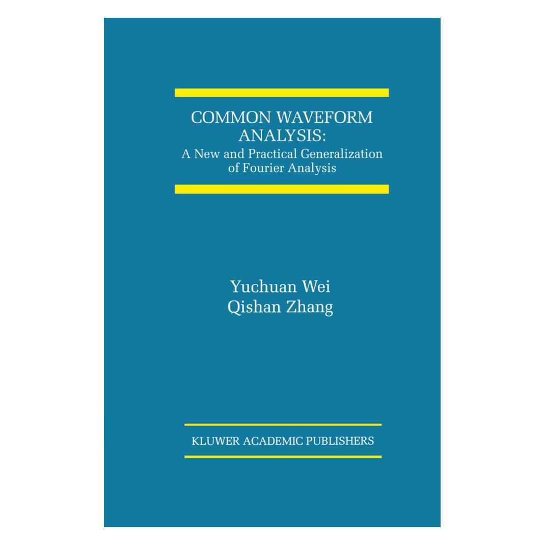 Springer Common Waveform Analysis (Englisch, Softcover, Qishan Zhang, Yuchuan Wei) (55513631)
