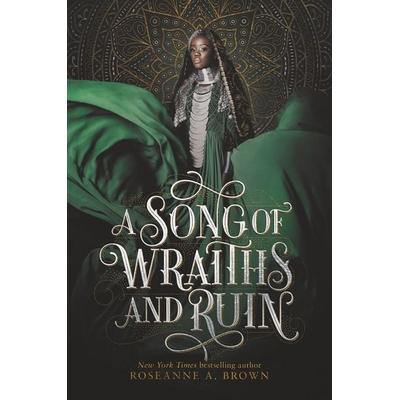 A Song of Wraiths and Ruin, Taschenbuch von Roseanne A. Brown, Harper Collins Publ. USA, 978-0-06-289150-1