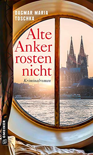 Toschka - Alte Anker rosten nicht: Kriminalroman (Linda Weißenberg) (Kriminalromane im GMEINER-Verlag) - Preis vom 18.10.2026 15:28:09 h