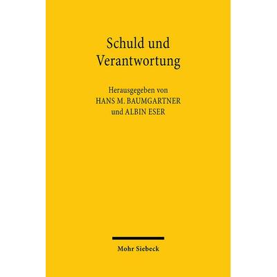Schuld und Verantwortung, Taschenbuch von , Mohr Siebeck, 978-3-16-644671-4