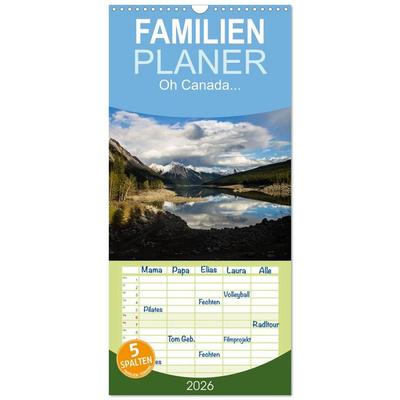 Familienplaner 2026 - Oh Canada... mit 5 Spalten (Wandkalender, 21 x 45 cm) CALVENDO