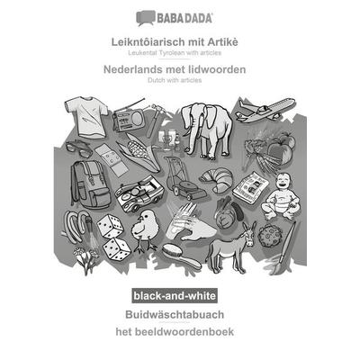 Leikntôiarisch mit Artikè - Nederlands met lidwoorden, Buidwäschtabuach, BW, Taschenbuch von Babadada GmbH, Babadada, 978-3-366-15395-5