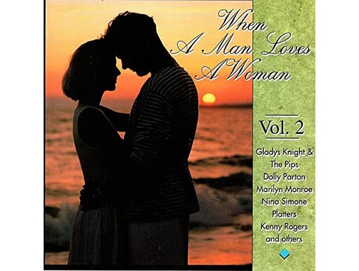 When A Man Loves A Woman Vol. 2