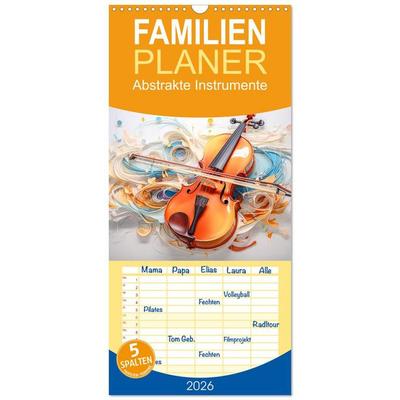 Familienplaner 2026 - Abstrakte Instrumente mit 5 Spalten (Wandkalender, 21 x 45 cm) CALVENDO