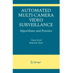 Automated Multi-Camera Surveillance, Fachbücher von Mubarak Shah, Omar Javed