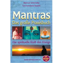 Mantras - Das grosse Praxisbuch, Ratgeber von Marcus Schmieke