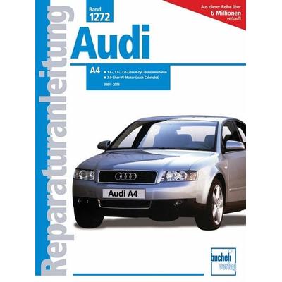 Audi A4 2001-2004, Paperback von , Bucheli, 978-3-7168-2048-3