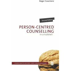 Person-Centred Counselling in a Nutshell, Ratgeber von Roger Casemore