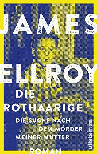 James Ellroy - Die Rothaarige: Die Suche nach dem Mörder meiner Mutter - Preis vom 12.10.2026 11:37:12 h