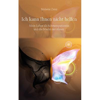 Ich kann Ihnen nicht helfen, Taschenbuch von Melanie Zenz, Rediroma-Verlag, 978-3-9852780-4-6
