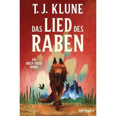 Das Lied des Raben, Taschenbuch von T. J. Klune, Heyne, 978-3-453-32361-2