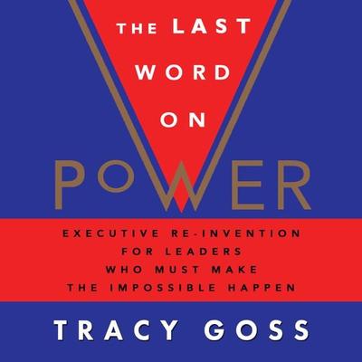 The Last Word on Power - Tracy Goss, Audio, 9781959162964