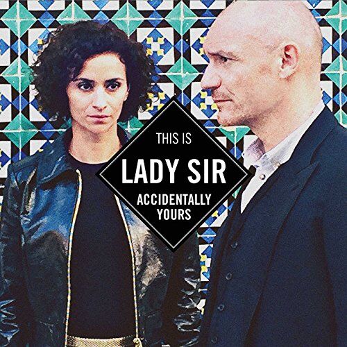 Lady Sir - Accidentally Yours (CD Digifile - Tirage Limite) - Preis vom 11.10.2026 03:10:56 h