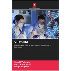 Vih/Sida, Ratgeber von Pooja Tagade, Shruti Talmale, Mukta Motwani
