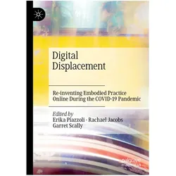 Digital Displacement, Fachbücher von Erika Piazzoli, Rachael Jacobs, Garret Scally