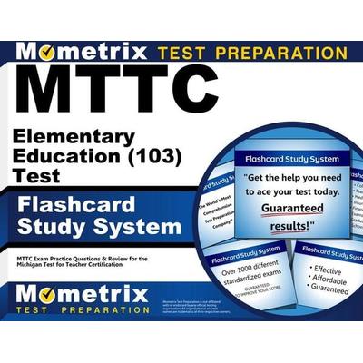 MTTC Elementary Education (103) Test Flashcard Study System, Nonbook von , Mometrix Media Llc, 978-1-62733-796-0