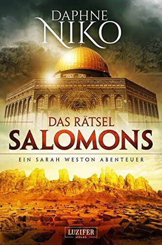 Daphne Niko - Das Rätsel Salomons: Thriller (Die Sarah Weston Abenteuer) - Preis vom 17.10.2026 19:25:27 h