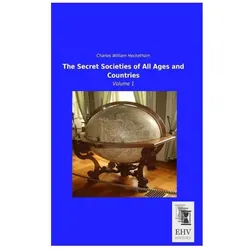 The Secret Societies of All Ages and Countries, Fachbücher von Charles W. Heckethorn, Charles William Heckethorn