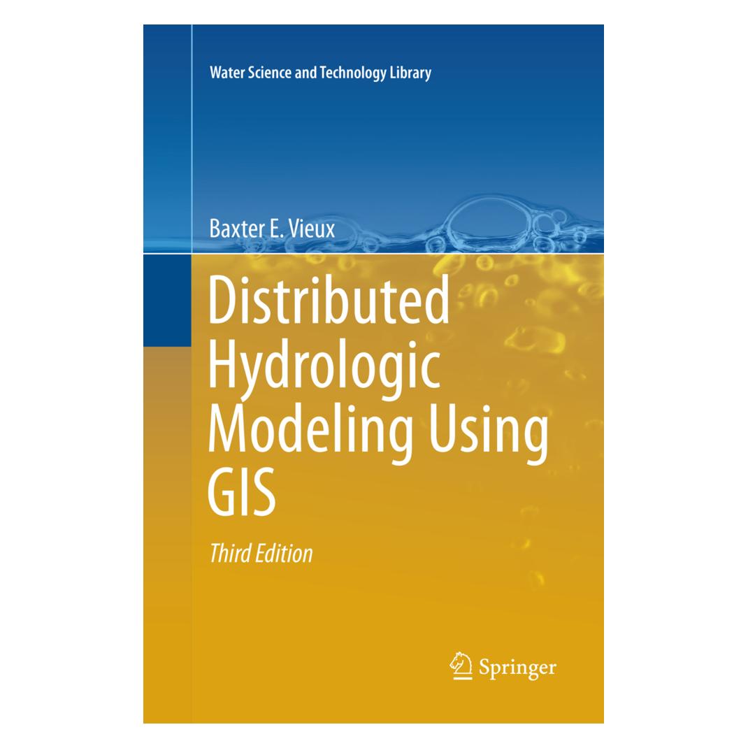 Springer Distributed Hydrologic Modeling Using GIS (Englisch, Softcover, Baxter E Vieux) (56005789)