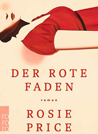 Rosie Price - Der rote Faden - Preis vom 09.10.2026 07:28:09 h
