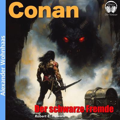 Conan - Der schwarze Fremde - Robert E. Howard, Audio, 4069977013426