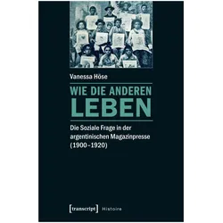 Wie die Anderen leben, Fachbücher von Vanessa Höse