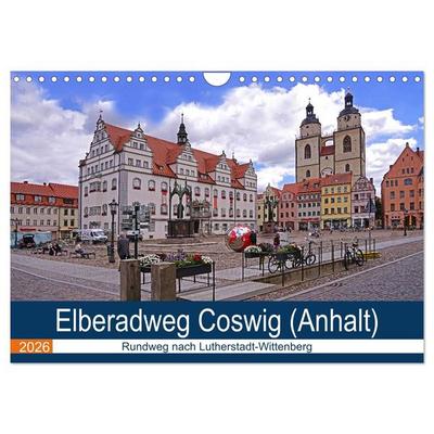 Elberadweg Coswig (Anhalt) (Wandkalender 2026 DIN A4 quer), CALVENDO Monatskalender
