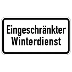 Verkehrszusatzzeichen - "Eingeschränkter Winterdienst"