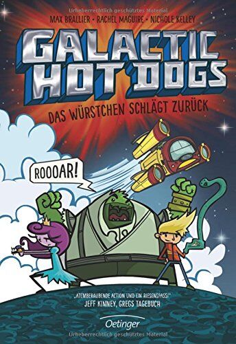 Max Brallier - Galactic Hot Dogs. Das Würstchen schlägt zurück - Preis vom 09.10.2026 07:28:09 h