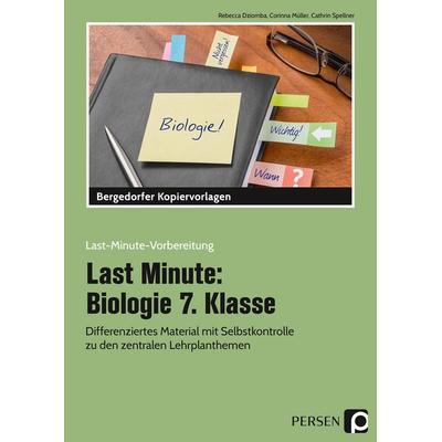 Last Minute: Biologie 7. Klasse, Taschenbuch von Rebecca Dziomba,Corinna Müller,Cathrin Spellner, Persen Verlag in der AAP Lehrerwelt GmbH,