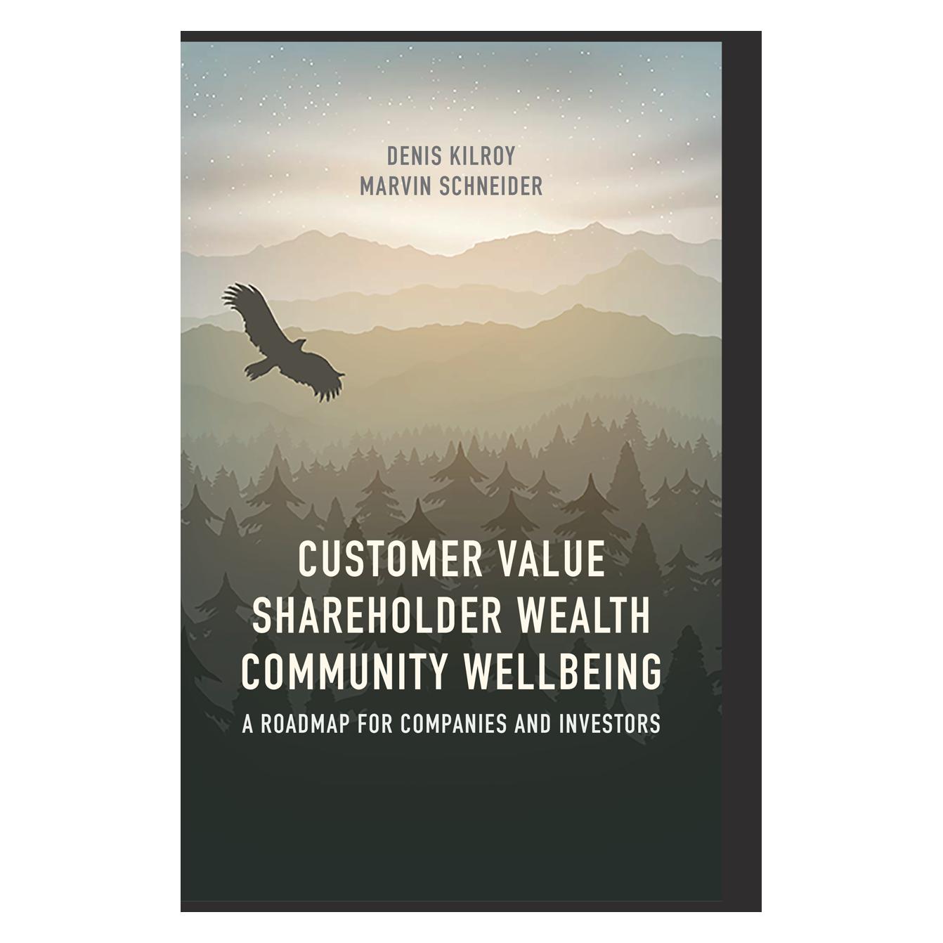Springer Customer Value, Shareholder Wealth, Community Wellbeing (Englisch, Softcover, Denis Kilroy, Marvin Schneider) (56052575)