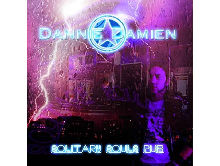 Dannie Damien - Solitary Souls Pub